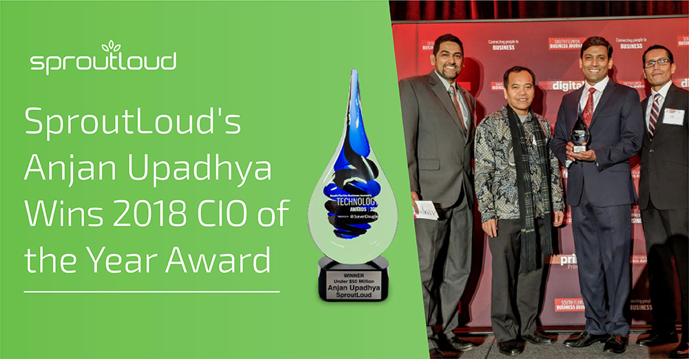 SproutLoud's Anjan Upadhya Wins CIO of the Year