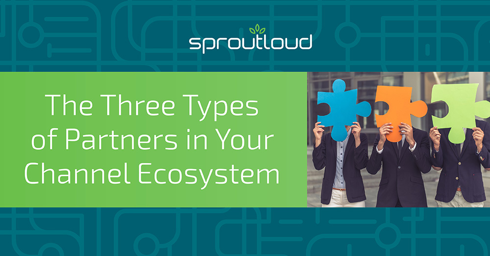 The Three Types of Partners in Your Channel Ecosystem