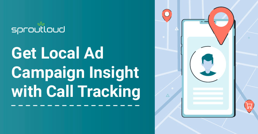 Get Local Ad Campaign Insight with Call Tracking