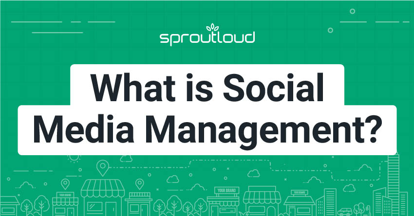 What is Social Media Management?