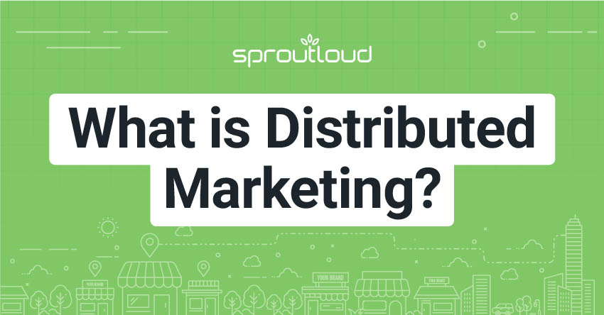 What is Distributed Marketing?